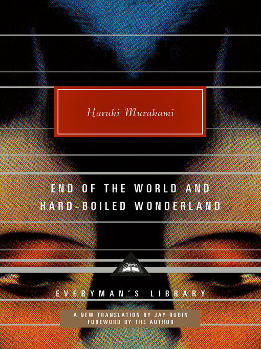 Title details for End of the World and Hard-Boiled Wonderland by Haruki Murakami - Wait list